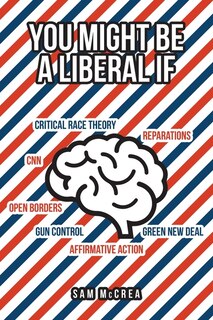 Front cover_You Might Be A Liberal If