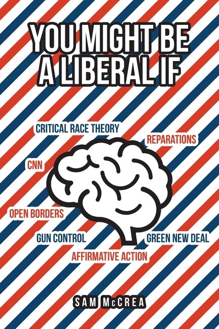 Front cover_You Might Be A Liberal If