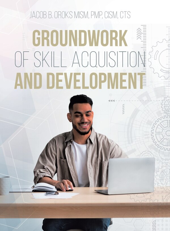 Couverture_Groundwork of Skill Acquisition and Development