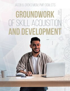 Couverture_Groundwork of Skill Acquisition and Development