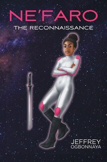 Ne'faro: The Reconnaissance