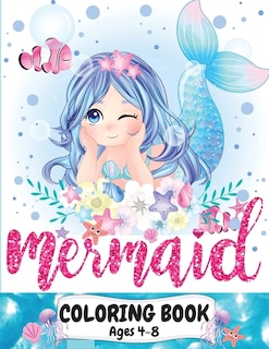 Front cover_Mermaid Coloring Book Ages 4-8