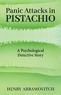 Front cover_Panic Attacks in Pistachio