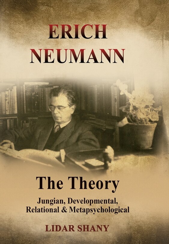 Front cover_Erich Neumann - The Theory