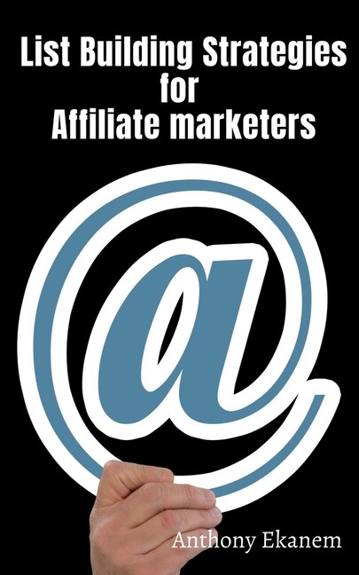 Couverture_List Building Strategies for Affiliate Marketers