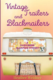 Front cover_Vintage Trailers And Blackmailers