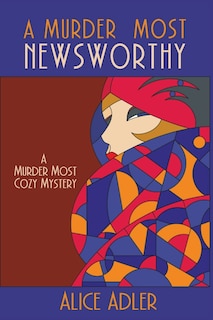 Front cover_A Murder Most Newsworthy