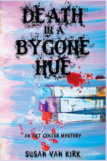 Front cover_Death in a Bygone Hue