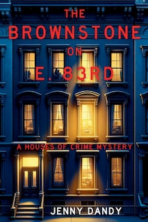 Front cover_The Brownstone on E. 83rd
