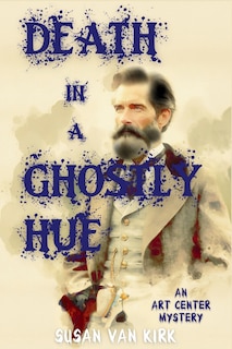 Front cover_Death in a Ghostly Hue
