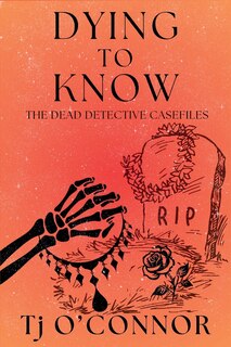 Front cover_Dying to Know