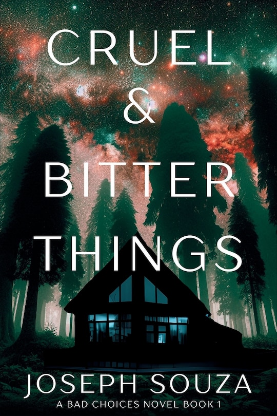 Front cover_Cruel & Bitter Things