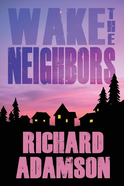 Couverture_Wake the Neighbors