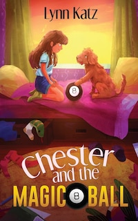 Front cover_Chester and the Magic 8 Ball