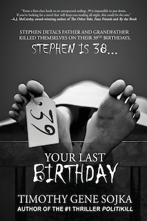 39: Your Last Birthday