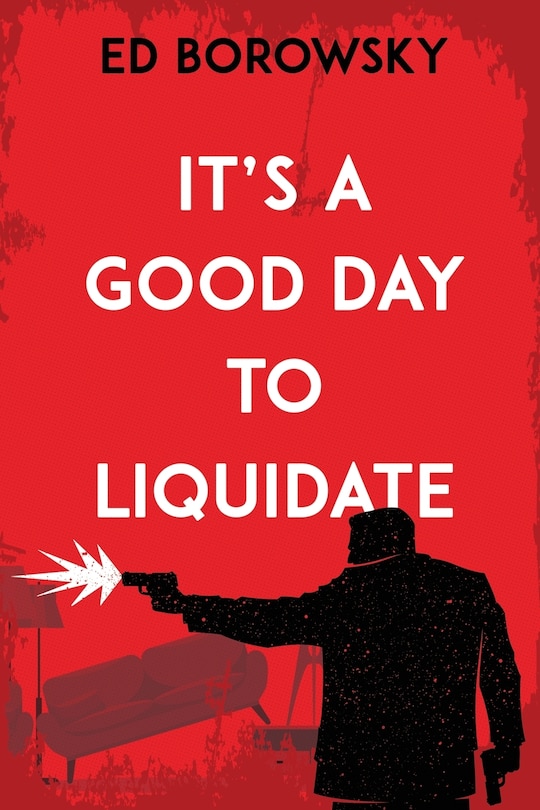 Couverture_It's a Good Day to Liquidate