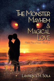 Couverture_The Monster, Mayhem, & Magical Love