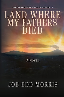 Front cover_Land Where My Fathers Died