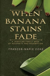 Front cover_When Banana Stains Fade