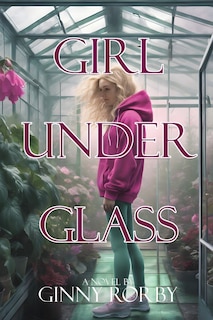 Front cover_Girl Under Glass