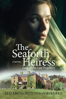 Front cover_The Seaforth Heiress