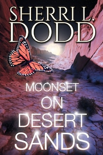 Front cover_Moonset on Desert Sands