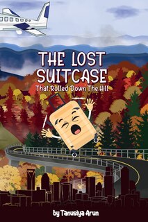 Front cover_The Lost Suitcase That Rolled Down The Hill