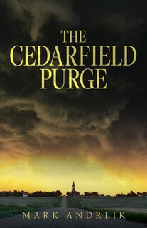 Front cover_The Cedarfield Purge