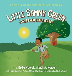 Front cover_Little Sammy Green Loves Fried Green Apples