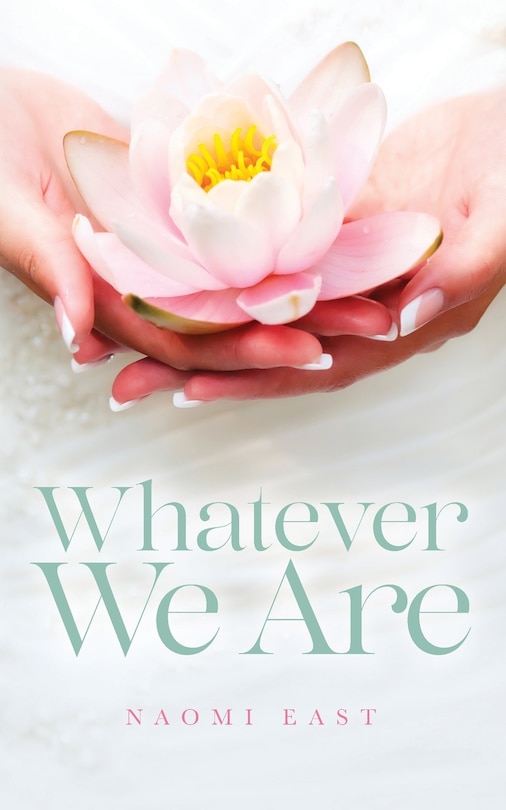 Front cover_Whatever We Are