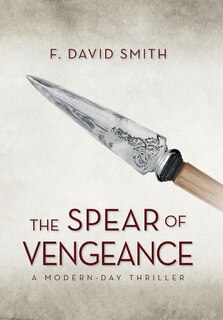 Front cover_The Spear of Vengeance