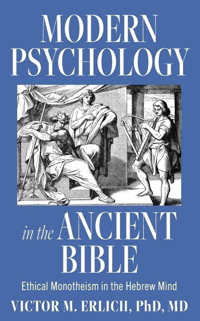 Front cover_Modern Psychology in the Ancient Bible