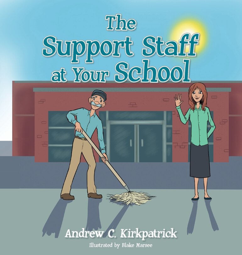 Front cover_The Support Staff at Your School