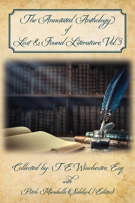 Front cover_The Annotated Anthology of Lost & Found Literature, Vol. 3
