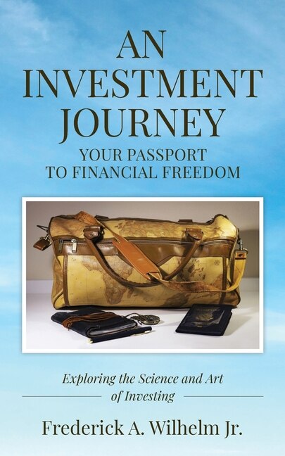 Couverture_AN INVESTMENT JOURNEY Your Passport to Financial Freedom