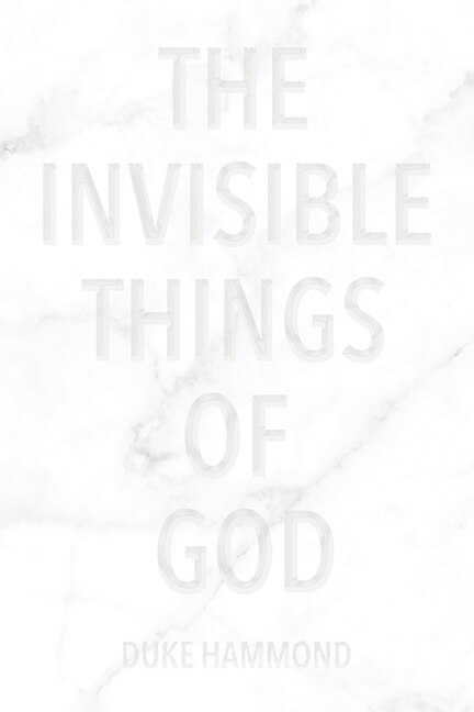 Front cover_The Invisible Things of God