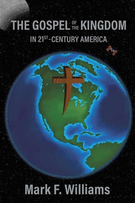 Couverture_The Gospel of the Kingdom in 21st-Century America