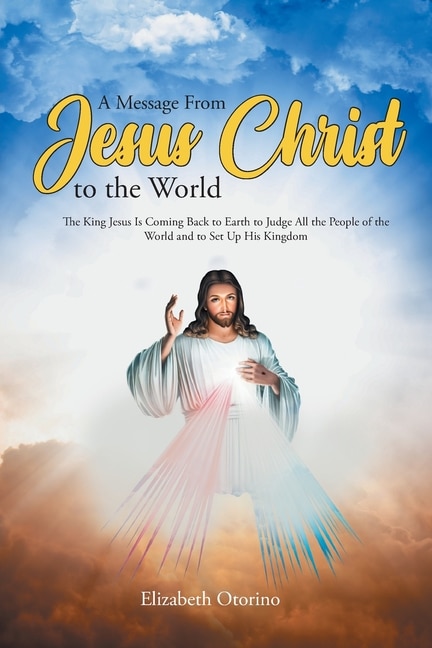 Couverture_A Message From Jesus Christ to the World
