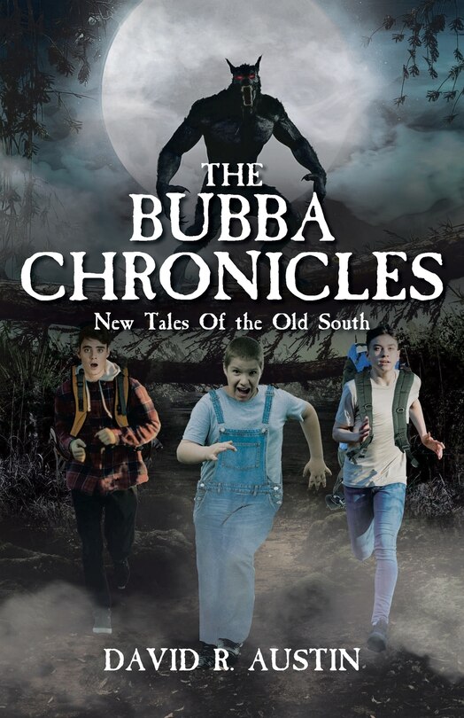 Front cover_The Bubba Chronicles
