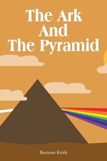 Couverture_The Ark And The Pyramid