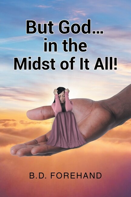 Couverture_But God... in the Midst of It All!