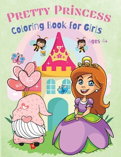 Pretty Princess Coloring Book for Kids: Amazing Coloring Pages for Kids, Boys and Girls, Kindergarten and Pre-School, Who Loves Pretty Princess, Ages 4+