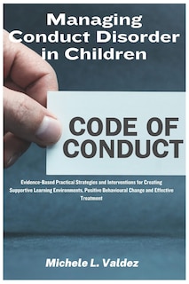 Front cover_Managing Conduct Disorder in Children