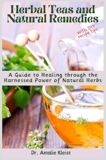 Couverture_Herbal Teas and Natural Remedies