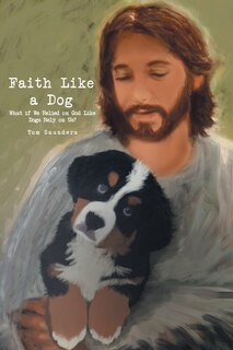 Front cover_Faith Like a Dog