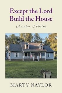 Couverture_Except the Lord Build the House