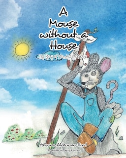 Front cover_A Mouse without A House