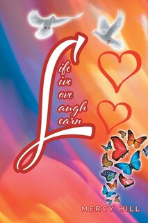 Front cover_Life Live Love Laugh Learn