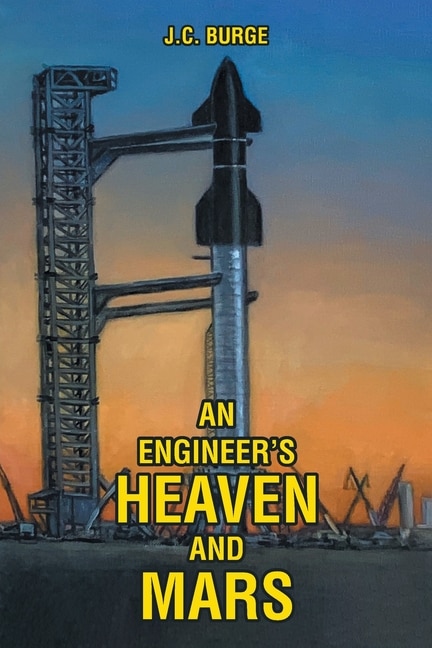 Front cover_An Engineer's Heaven and Mars