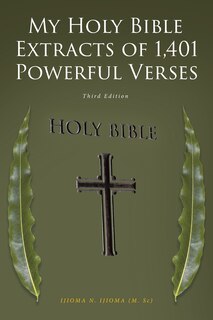 Front cover_My Holy Bible Extracts of 1,401 Powerful Verses